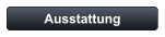 Ausstattung